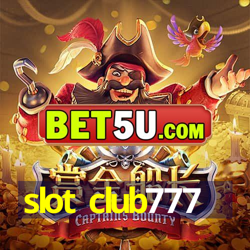 slot club777