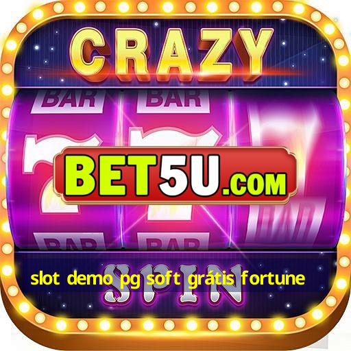 slot demo pg soft grátis fortune