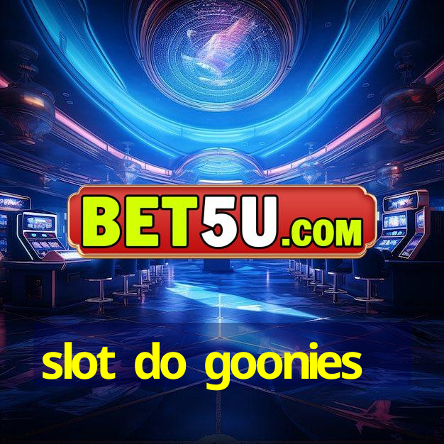 slot do goonies