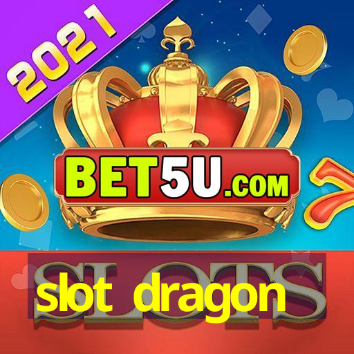 slot dragon