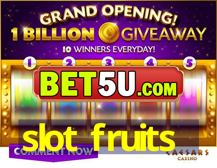 slot fruits