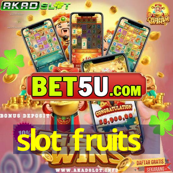 slot fruits