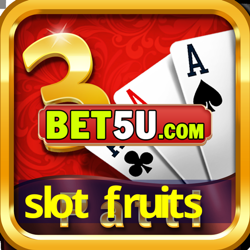 slot fruits