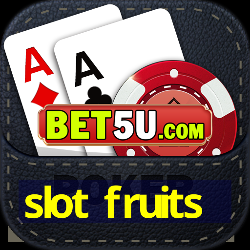 slot fruits