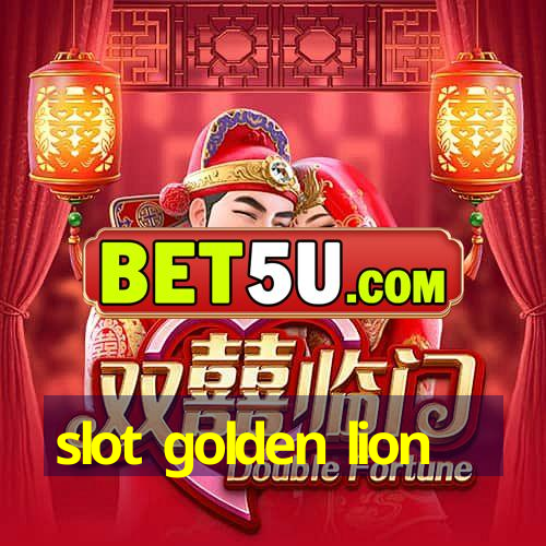 slot golden lion