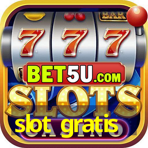 slot gratis