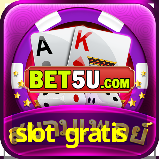 slot gratis