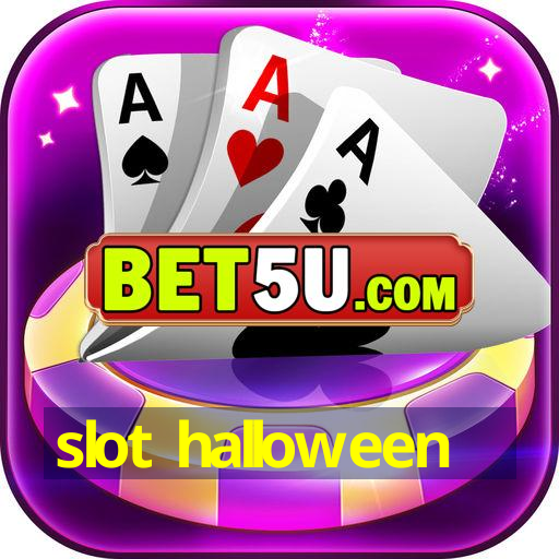 slot halloween