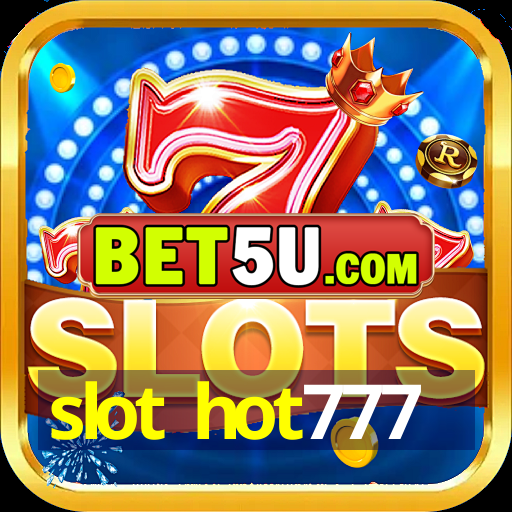 slot hot777