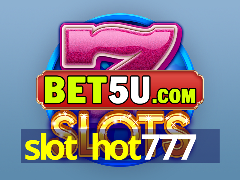 slot hot777