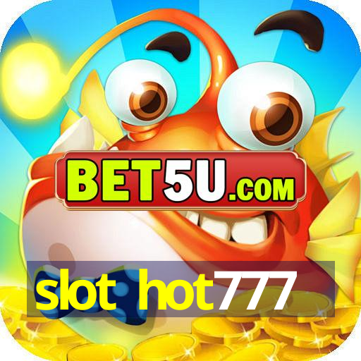 slot hot777