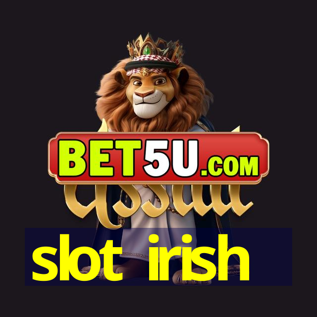 slot irish