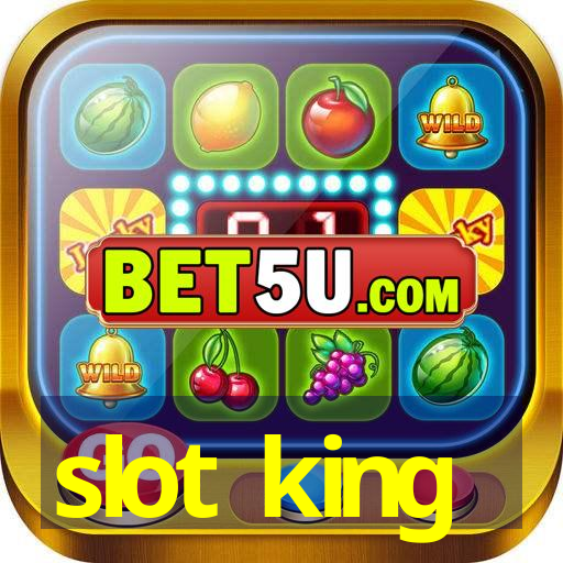 slot king