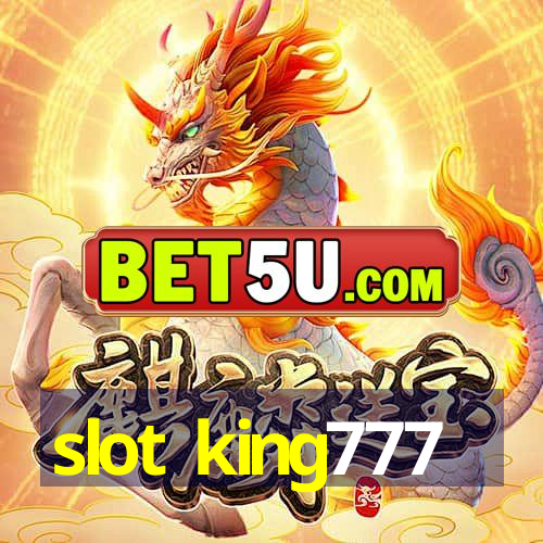 slot king777