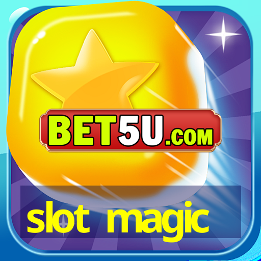 slot magic