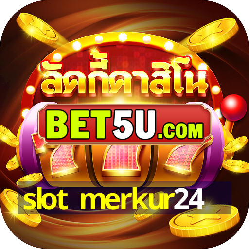 slot merkur24