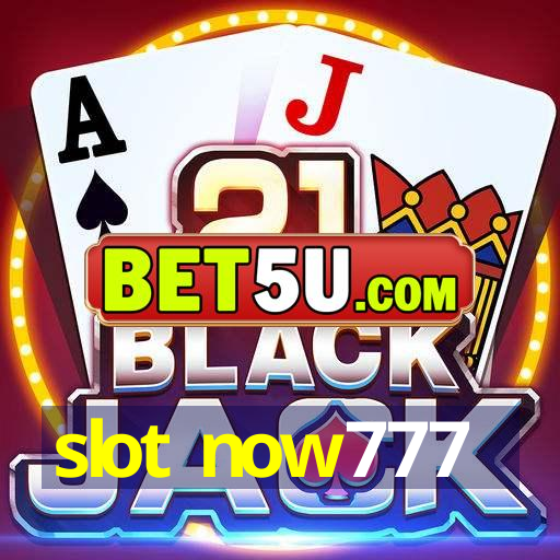 slot now777