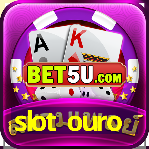 slot ouro