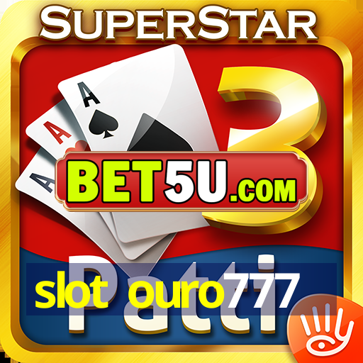 slot ouro777