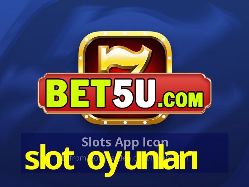 slot oyunları