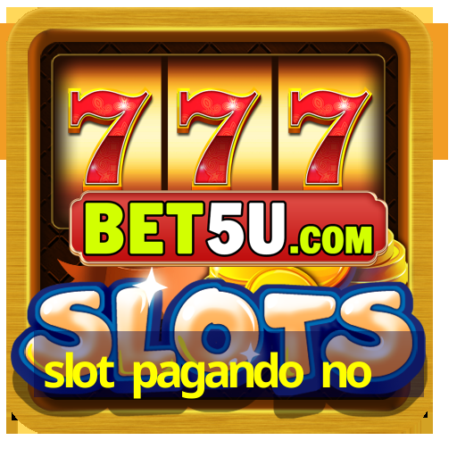 slot pagando no