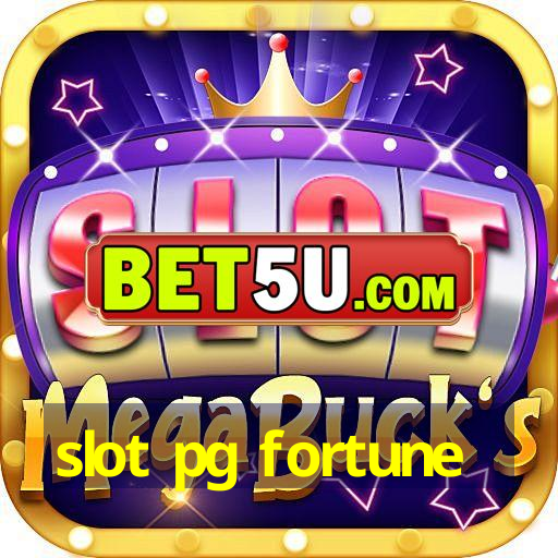 slot pg fortune