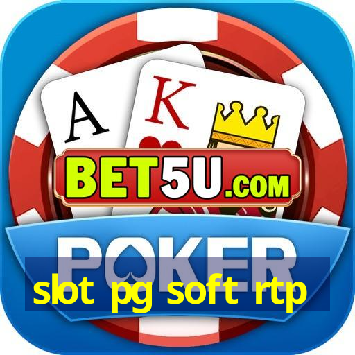 slot pg soft rtp