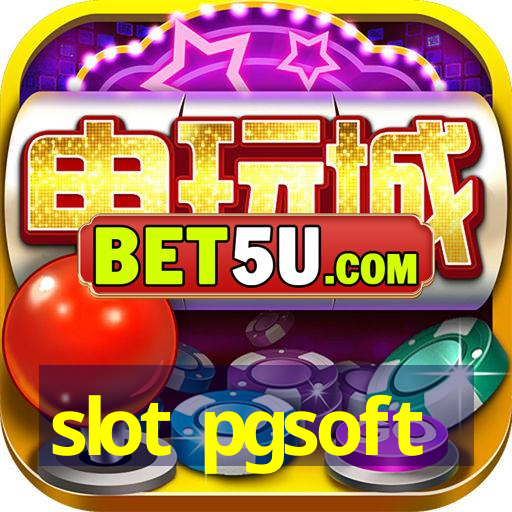 slot pgsoft