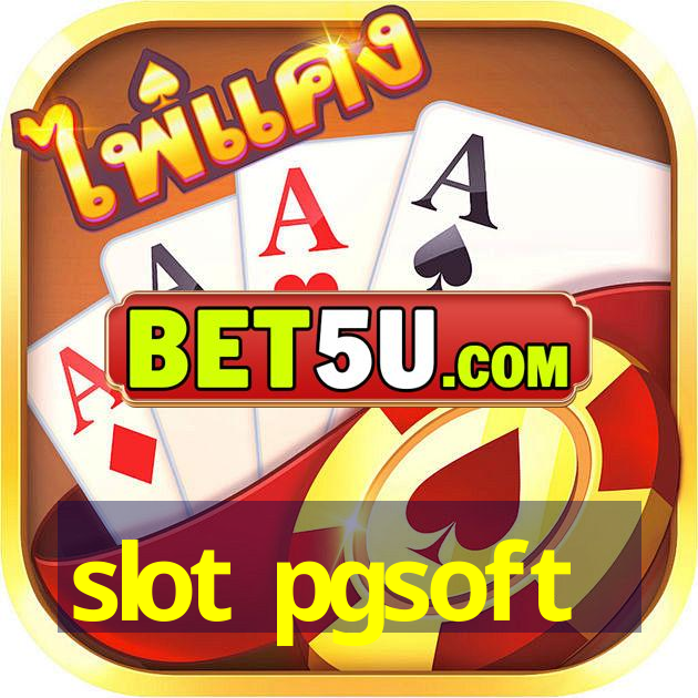 slot pgsoft