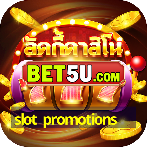 slot promotions