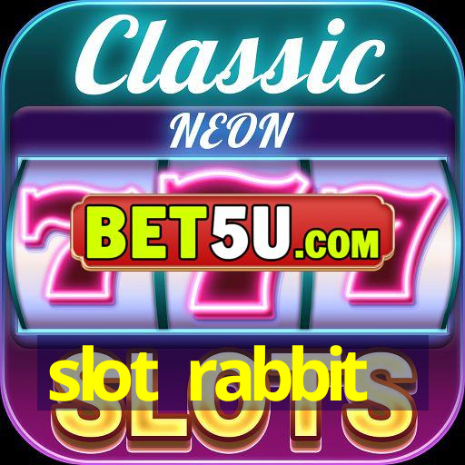 slot rabbit