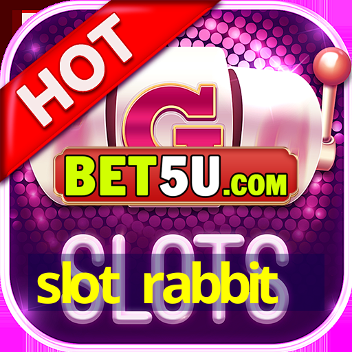 slot rabbit