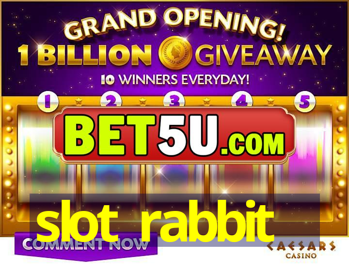 slot rabbit