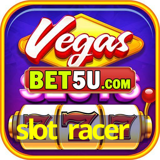 slot racer