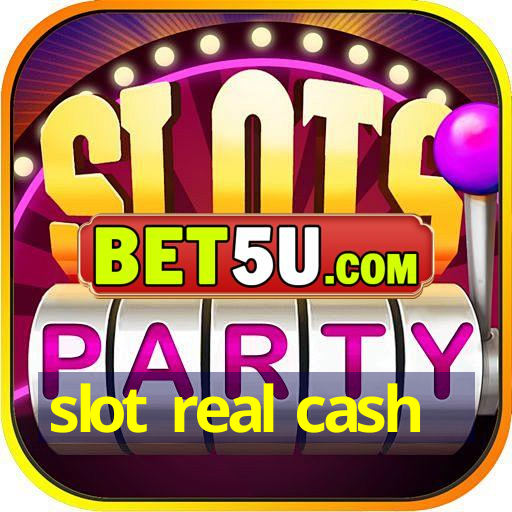 slot real cash