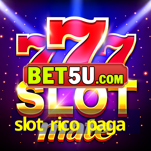 slot rico paga