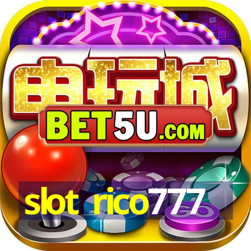 slot rico777