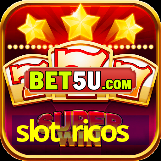 slot ricos