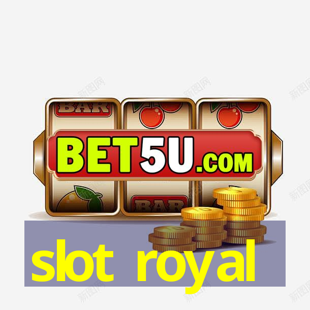 slot royal