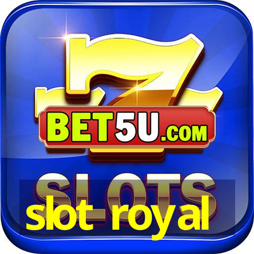 slot royal