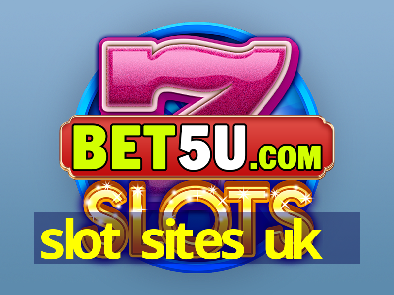 slot sites uk