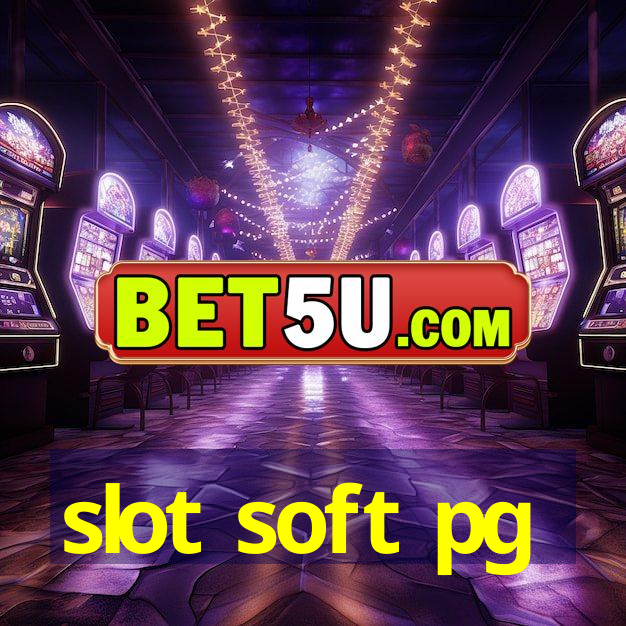 slot soft pg