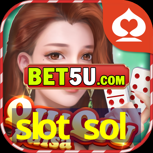 slot sol