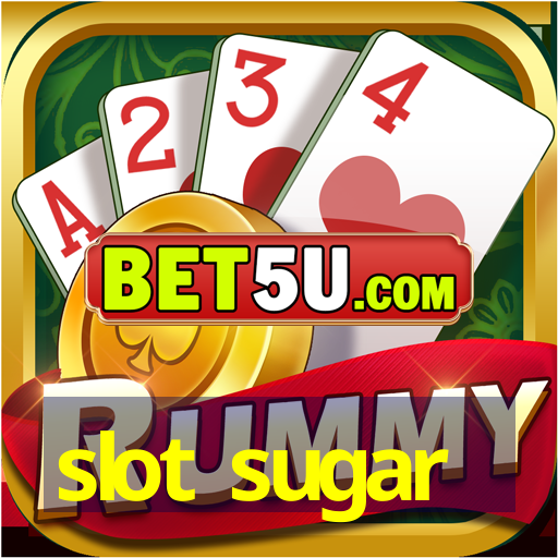 slot sugar