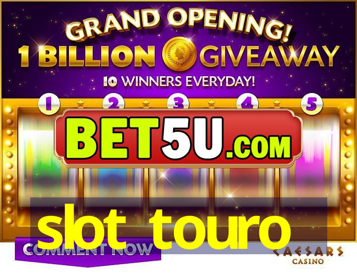 slot touro