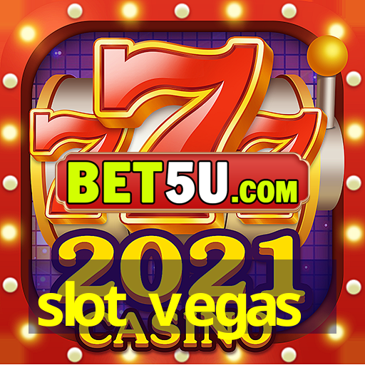 slot vegas