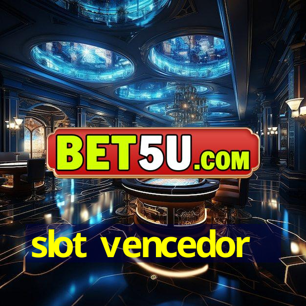 slot vencedor