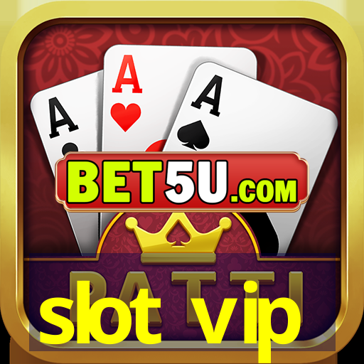 slot vip