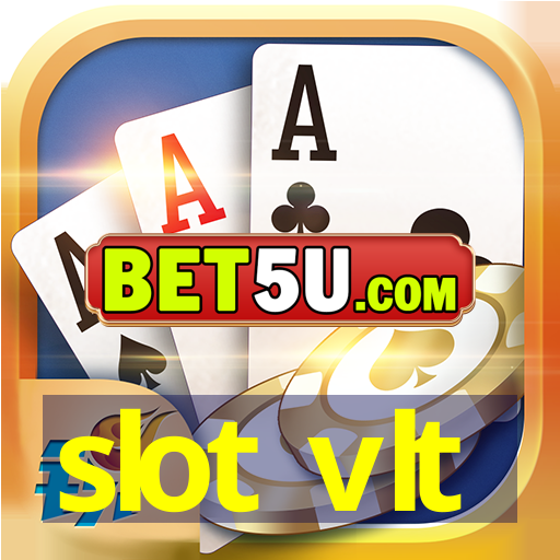 slot vlt