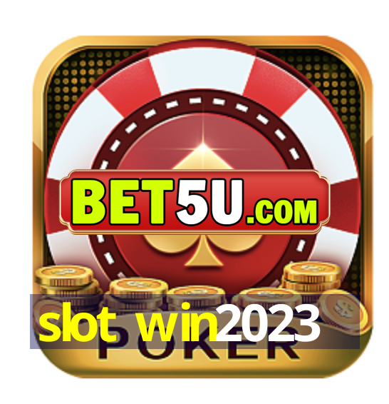 slot win2023